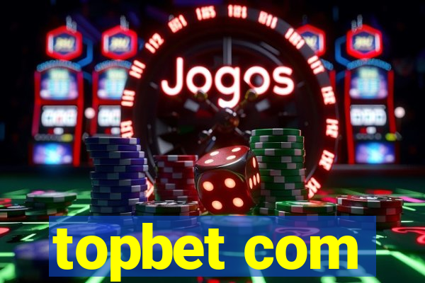 topbet com